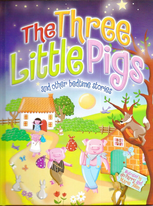 The Three Little Pigs and Other Bedtime Stories Hardcover Book