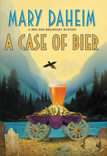 A Case of Bier: A Bed-and-Breakfast Mystery Hardcover Book