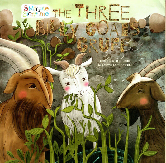 The Three Billy Goats Gruff - 5 Minute Story time - Classic Fairy Tales Book