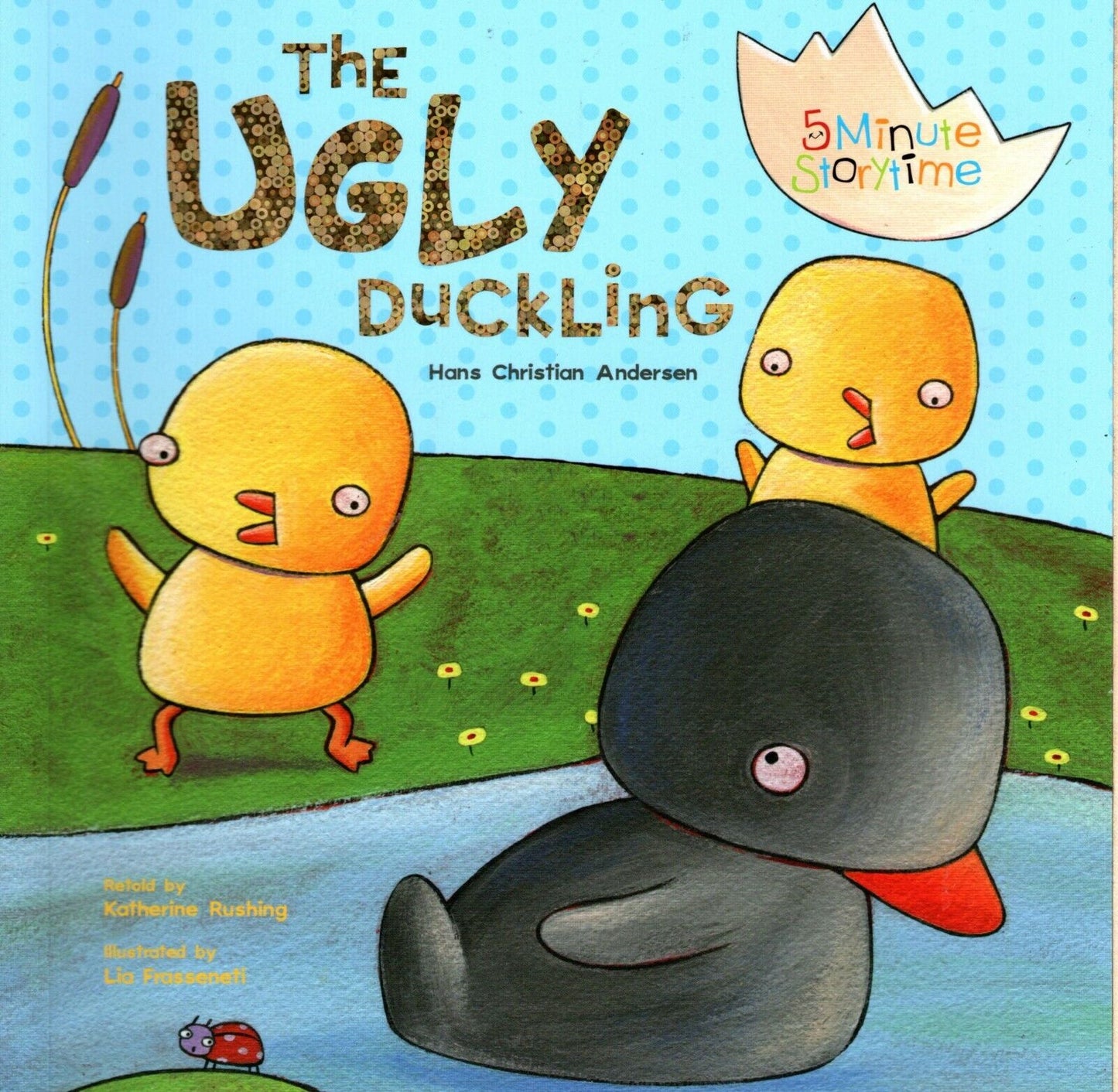 The Ugly Duckling - 5 Minute Story time - Classic Fairy Tales Book