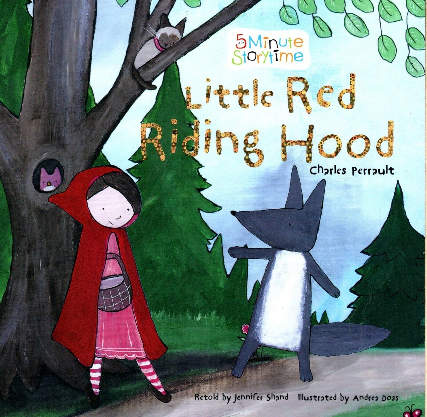 Little Red Riding Hood - 5 Minute Story time - Classic Fairy Tales Book