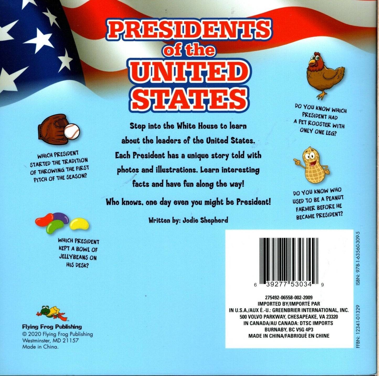 Presidents of the United States - Learn about all of the U. S. Presidents - Children Book