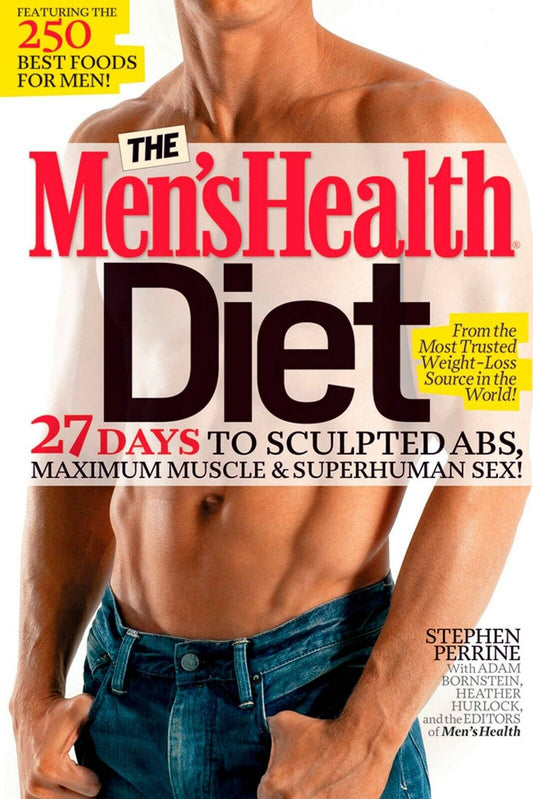 The Men's Health Diet: 27 Days to Sculpted Abs. Hardcover Book