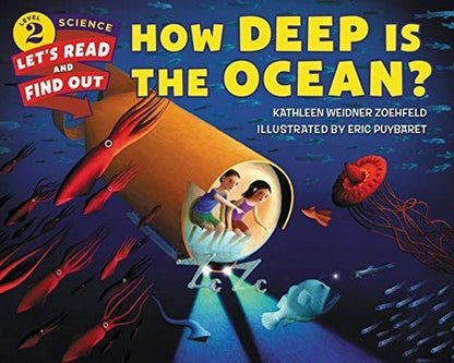 How Deep Is the Ocean? (Let's-Read-and-Find-Out Science 2) Hardcover Book