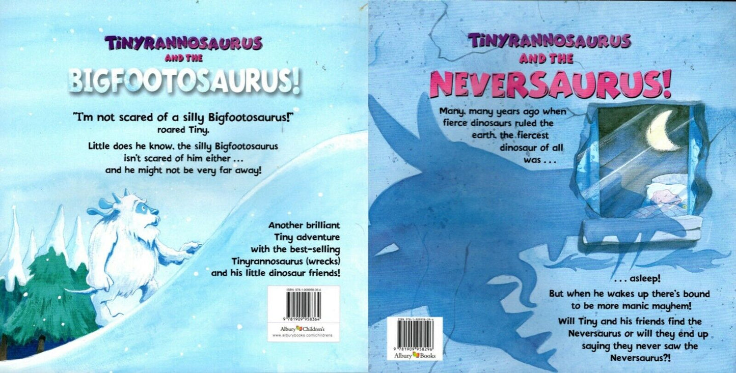 (Tiny-Rannosaurus and the Neversaurus) + Tiny-Rannosaurus and the Bigfootosaurus Children Books