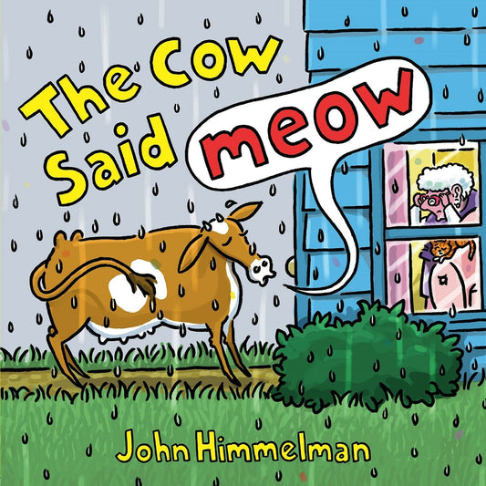 The Cow Said Meow Hardcover Book