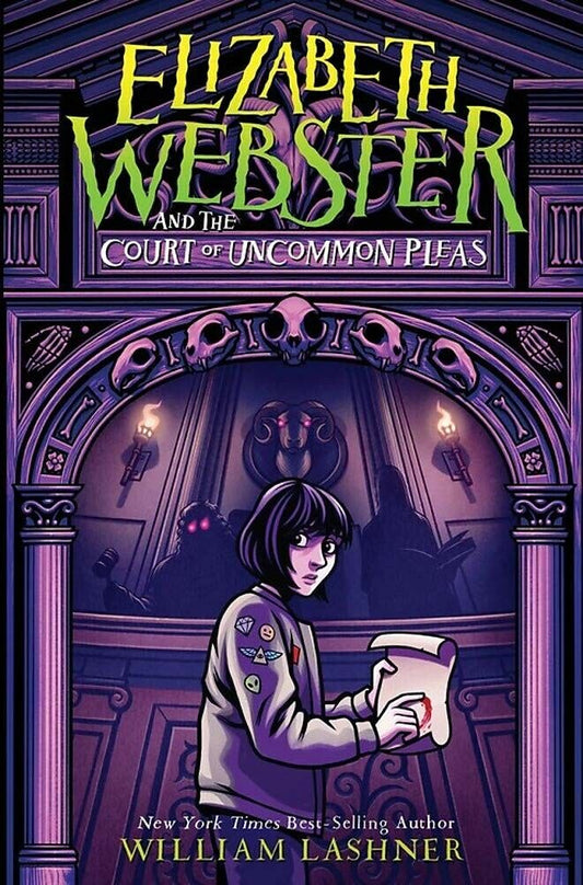 Elizabeth Webster and the Court of Uncommon Pleas Hardcover Book