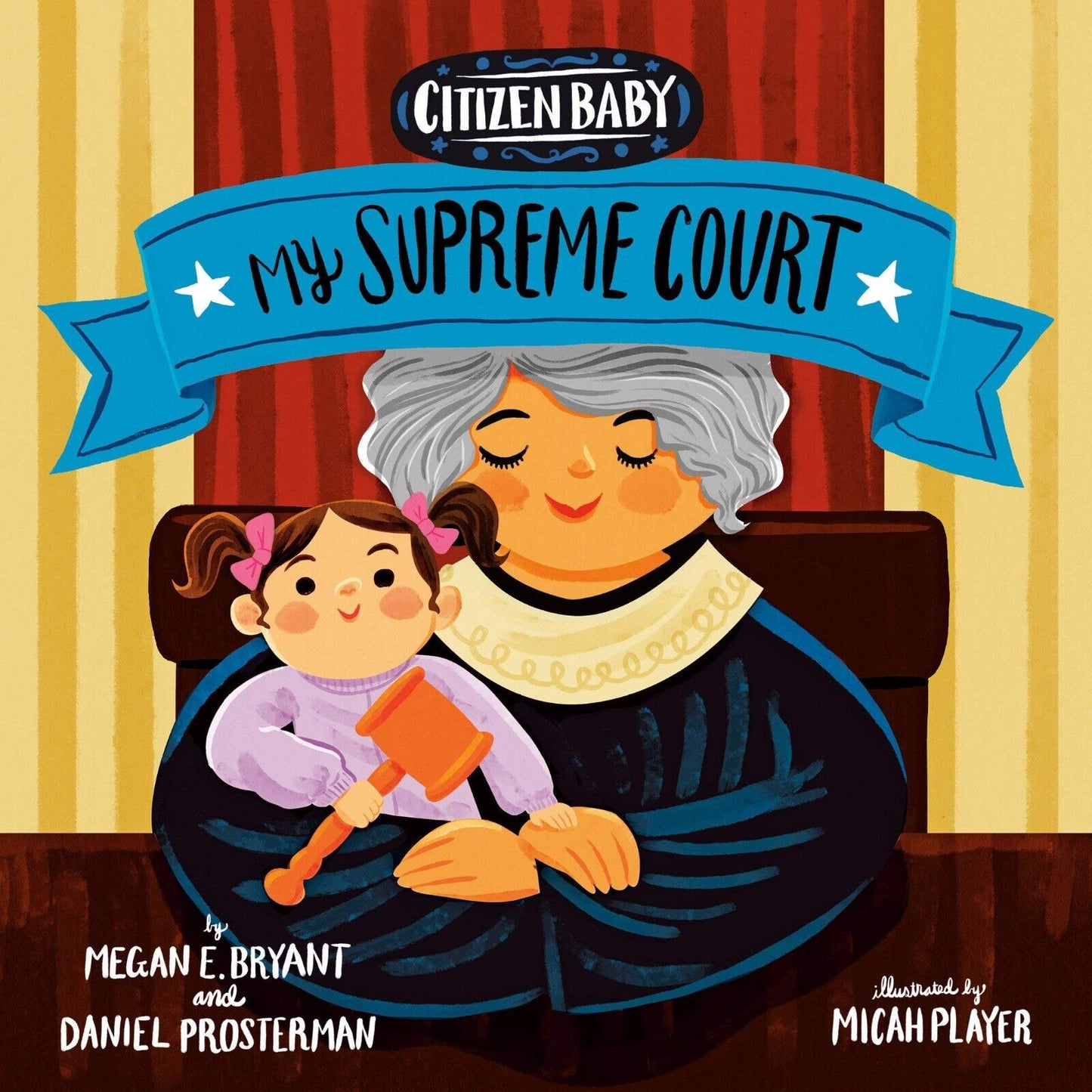 Citizen Baby: My Supreme Court Board book