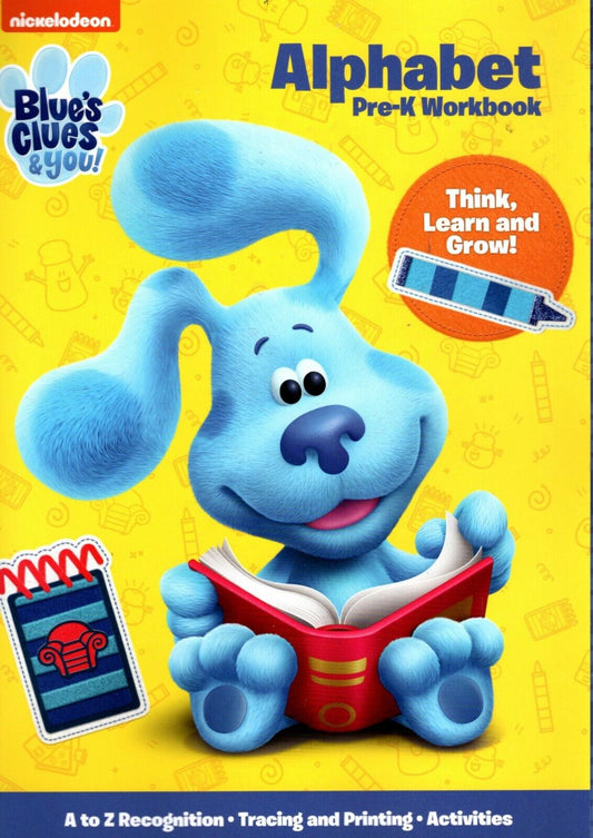 Educational Workbooks - Nickelodeon - Blue`s Clues&you! - Alphabet - Pre-K