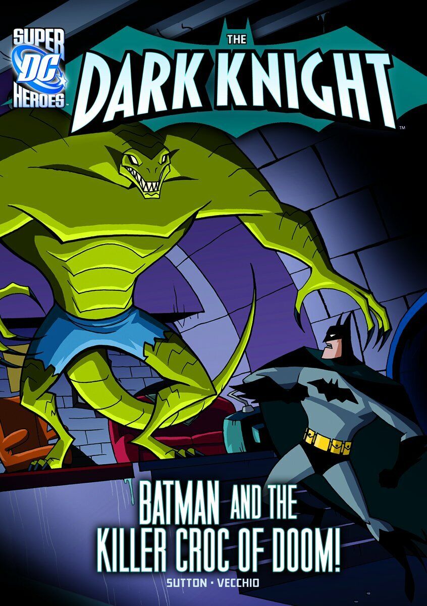 The Dark Knight: Batman and the Killer Croc of Doom! Paperback Book