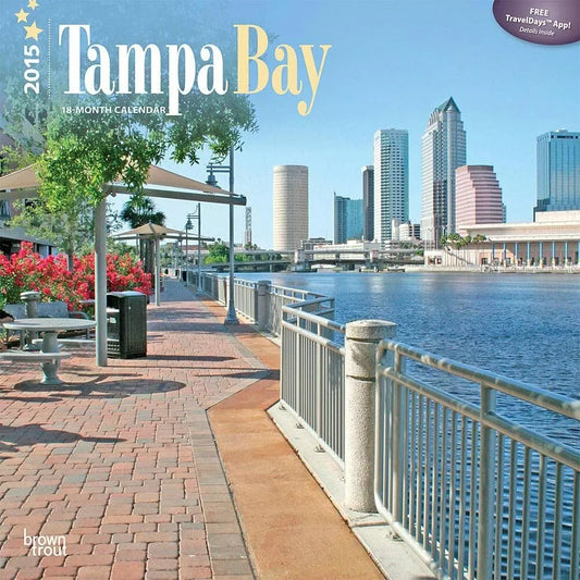 Tampa Bay 2015 Wall Calendar