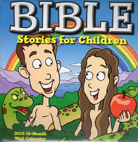 Bible - Stories for Children - 2015 16 Month Wall Calendar 10x10