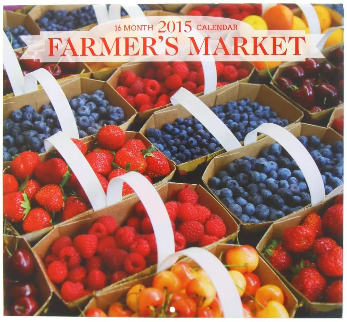 2015 Wall Calendar - 16 Month Farmer's Market