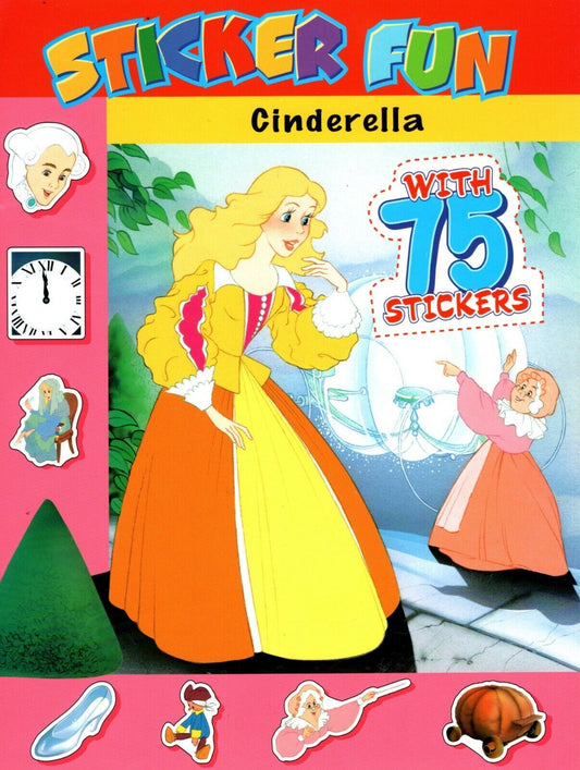 Cinderella - Sticker Fun - Sticker Activity Book with 75 Stickers