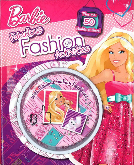 Barbie Fabulous Fashion Activities w/ Headband Book