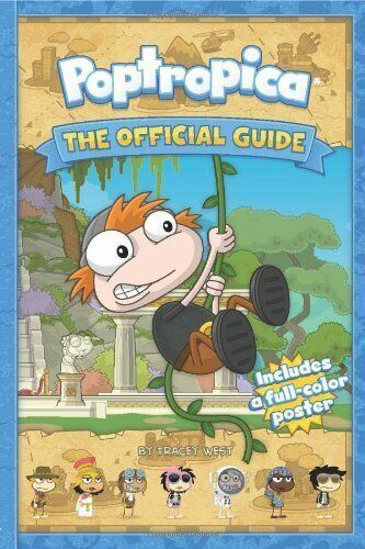 Poptropica: The Official Guide by West, Tracey Paperback Book