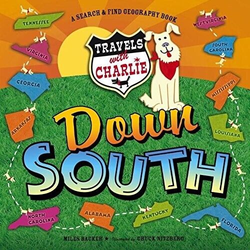 Travels with Charlie: Down South Hardcover Book