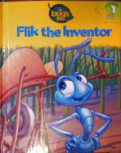 A Bugs Life Volume 1 Flik the Inventor Hardcover Book