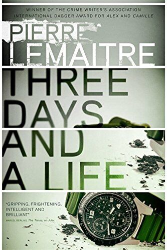 Three Days and a Life Hardcover Book