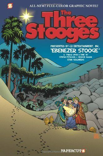 The Three Stooges Graphic Novels #2: Ebenezer Stooge Paperback Book