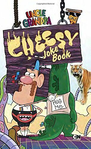 Cheesy Joke Book (Uncle Grandpa). Book