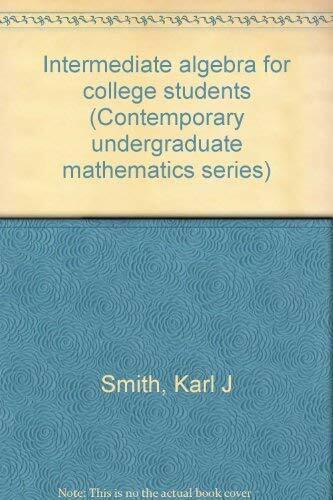 Intermediate algebra for college students (Contemporary undergrad Paperback Book