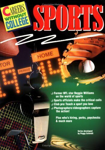 Careers w/o College: Sports (Careers Without College) Paperback Book