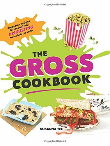 The Gross Cookbook. Hardcover Book