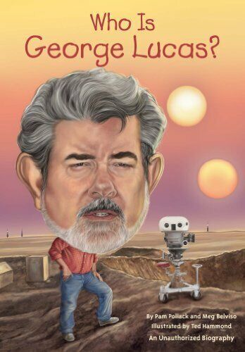 Who Is George Lucas? (Who Was...?) by Pollack, Pamela Paperback Book