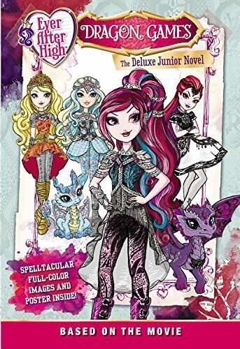 Ever After High: Dragon Games: The Deluxe Junior Novel. Hardcover Book