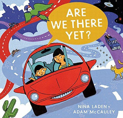 Are We There Yet? Hardcover Book