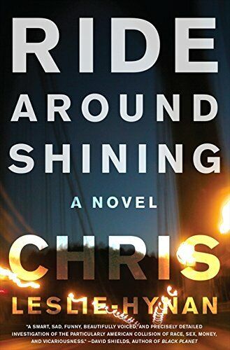 Ride Around Shining: A Novel Hardcover Book