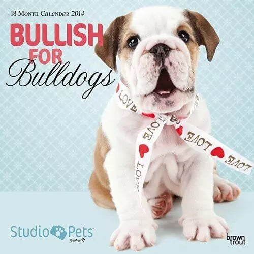 By Myrna: Bullish for Bulldogs - 2014 Calendar