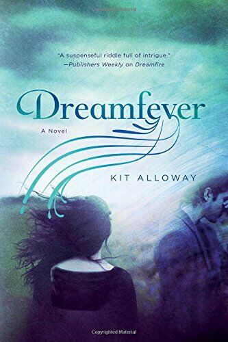 Dreamfever: A Novel (The Dream Walker Trilogy). Book