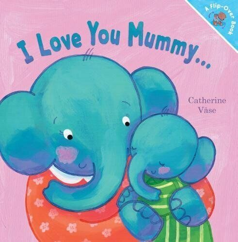 I Love You Mummy... I Love You Daddy! Paperback Book