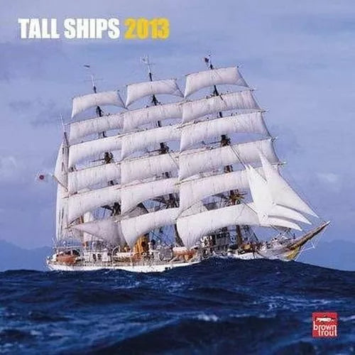 (12x12) Tall Ships - 2013 Wall Calendar