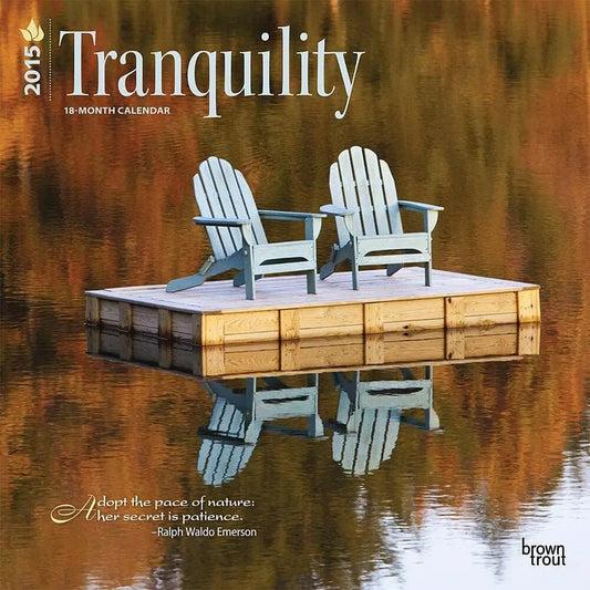 Tranquility 2015 Wall Calendar