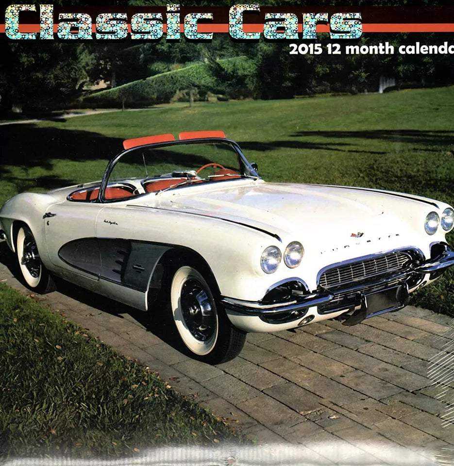 Classic Cars - 2015 12 Month Wall Calendar