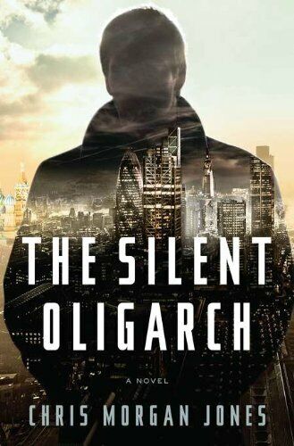 The Silent Oligarch Book