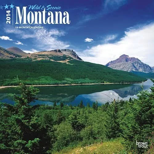 Wild & Scenic Montana 2014 Wall Calendar