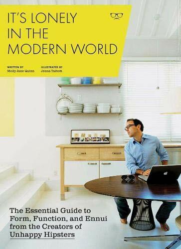 It's Lonely in the Modern World Paperback Book