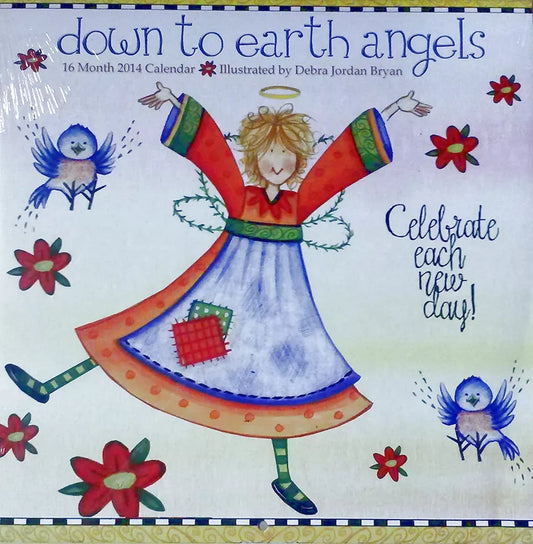 2014 - Down Earth Angels By Debra Bryan - 16 Month Wall Calendar - 12x12